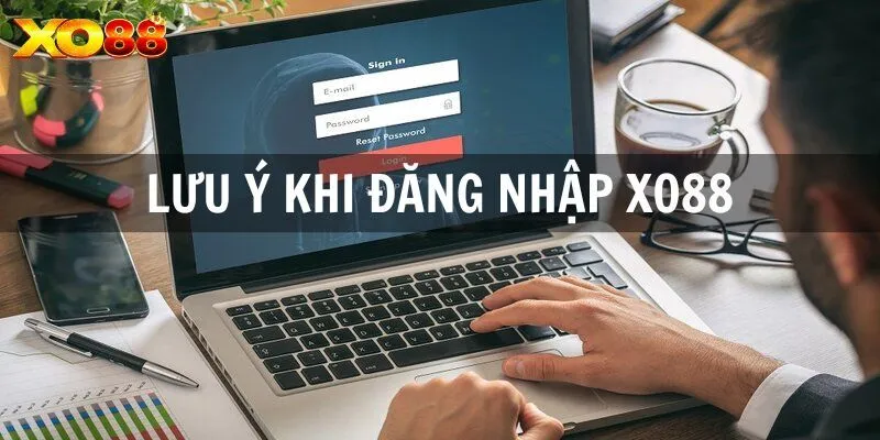 Lưu ý cần biết khi truy cập vào tài khoản của bạn